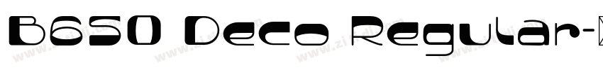 B650 Deco Regular字体转换